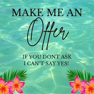 All reasonable offers considered, let’s make a deal!